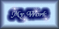 MY WORK